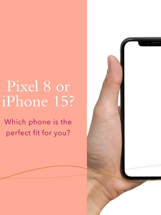 Pixel 8 vs. iPhone 15: Which phone is right for you?